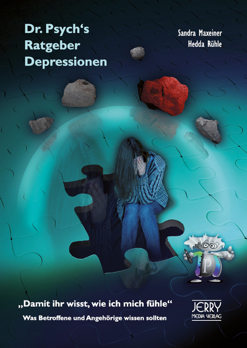 Dr. Psych's Ratgeber Depressionen - Sandra Maxeiner, Hedda Rühle