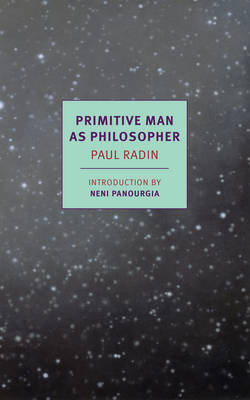 Primitive Man as Philosopher - Paul Radin