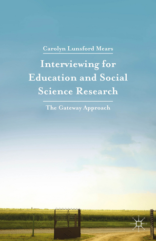 Interviewing for Education and Social Science Research - Carolyn Lunsford Mears