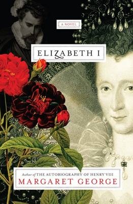 Elizabeth I - Margaret George