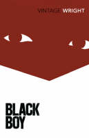 Black Boy -  Richard Wright