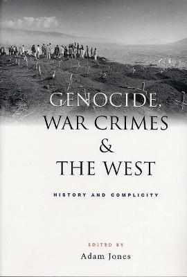 Genocide, War Crimes and the West - Doctor Adam Jones