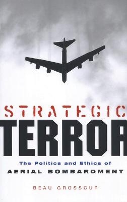 Strategic Terror - Beau Grosscup