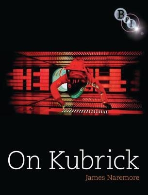 On Kubrick - James Naremore