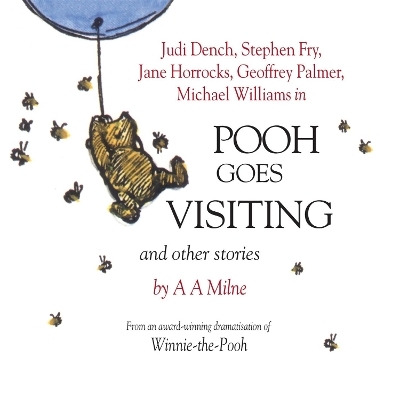 Winnie the Pooh: Pooh Goes Visiting and Other Stories - A.A. Milne