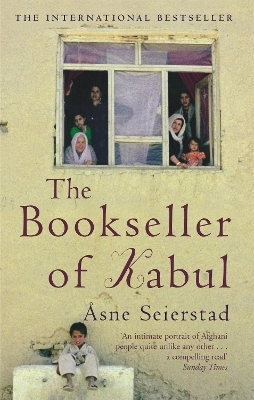 The Bookseller Of Kabul - Åsne Seierstad