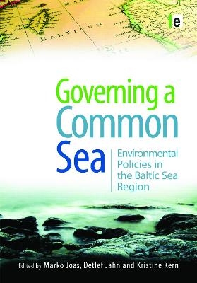 Governing a Common Sea - Marko Joas; Detlef Jahn; Kristine Kern