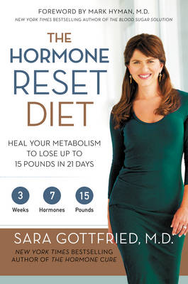 The Hormone Reset Diet - Sara Szal Gottfried  M.D.