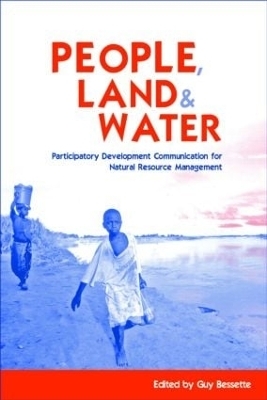 People, Land and Water - Guy Bessette