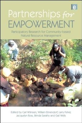 Partnerships for Empowerment - Carl Wilmsen; William F. Elmendorf; Larry Fisher; Jacquelyn Ross; Brinda Sarathy