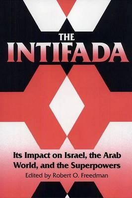 The Intifada - Robert Owen Freedman