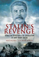 Stalin's Revenge - Anthony Tucker-Jones
