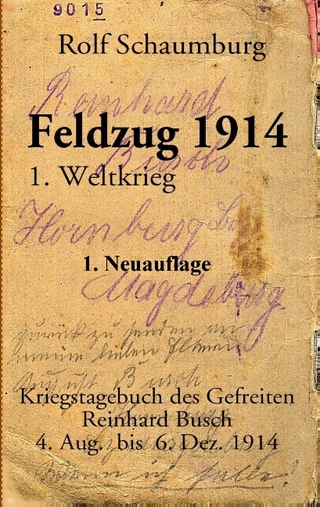 Feldzug 1914 - Rolf Schaumburg