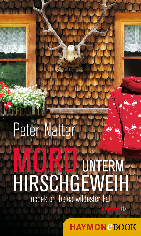 Mord unterm Hirschgeweih - Peter Natter
