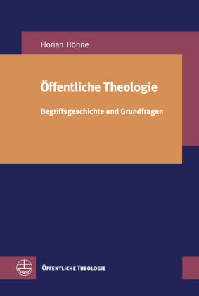 Öffentliche Theologie - Florian Höhne