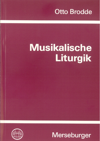 Musikalische Liturgik - Otto Brodde
