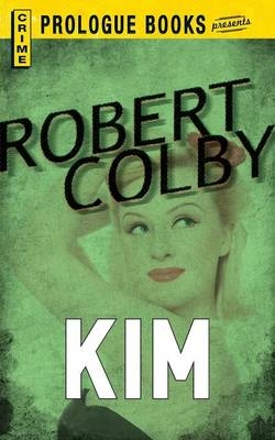 Kim - Robert Colby