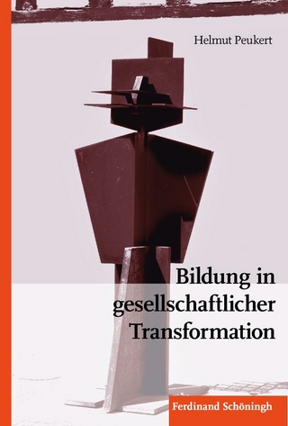 Bildung in gesellschaftlicher Transformation - Helmuth Peukert; Ottmar John; Norbert Mette