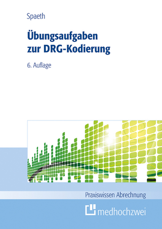 Übungsaufgaben zur DRG-Kodierung - Christoph Spaeth
