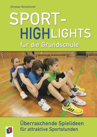 Sport-Highlights für die Grundschule - Christian Reinschmidt