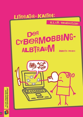 Der Cybermobbing-Albtraum - Redaktionsteam Verlag an der Ruhr