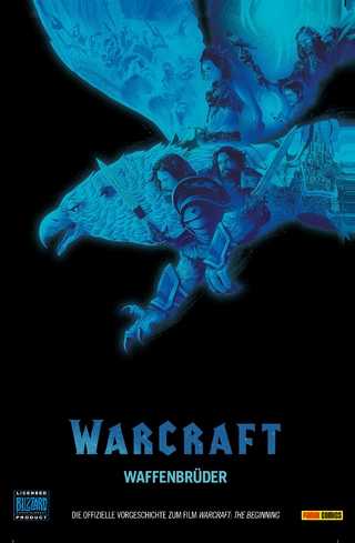 Warcraft - Waffenbrüder - Chris Metzen; Paul Cornell