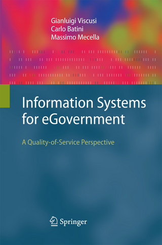 Information Systems for eGovernment - Gianluigi Viscusi; Carlo Batini; Massimo Mecella