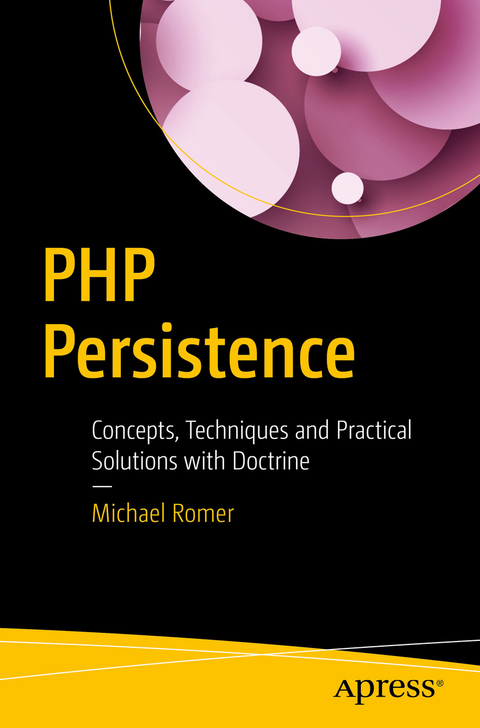 PHP Persistence -  Michael Romer