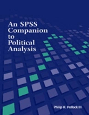 An SPSS Companion to Political Analysis - Philip H. Pollock