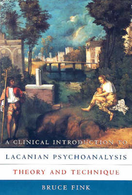 Clinical Introduction to Lacanian Psychoanalysis - Fink Bruce Fink