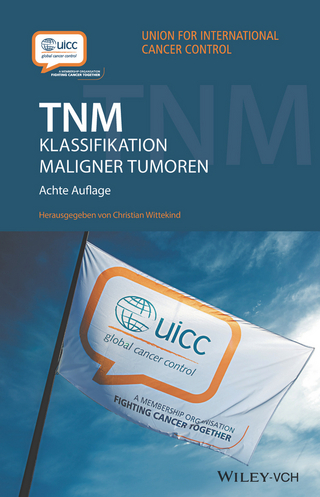 TNM Klassifikation maligner Tumoren - Christian Wittekind