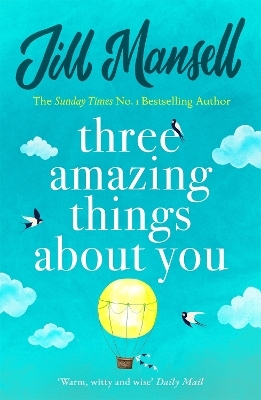 Three Amazing Things About You - Jill Mansell
