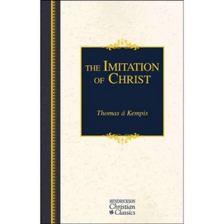 The Imitation of Christ - Thomas a. Kempis