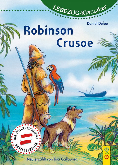 LESEZUG/Klassiker: Robinson Crusoe - Lisa Gallauner