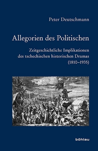 Allegorien des Politischen - Peter Deutschmann