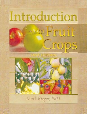 Introduction to Fruit Crops - Mark Rieger