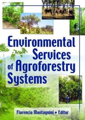Environmental Services of Agroforestry Systems - Yale University; Florencia Montagnini