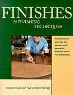 Finishes and Finishing Techniques -  "Fine Woodworking"