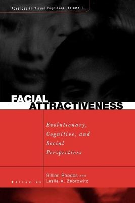 Facial Attractiveness - Leslie Zebrowitz