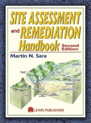 Site Assessment and Remediation Handbook - Martin N. Sara