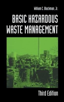 Basic Hazardous Waste Management - William C. Blackman Jr.