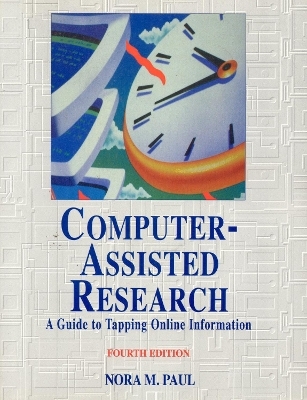 Computer-Assisted Research - Nora Paul