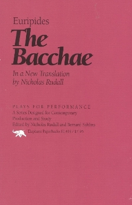 The Bacchae - Euripides