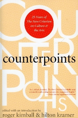 Counterpoints - Roger Kimball; Hilton Kramer