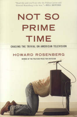 Not So Prime Time - Howard Roenberg