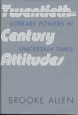 Twentieth-Century Attitudes - Brooke Allen
