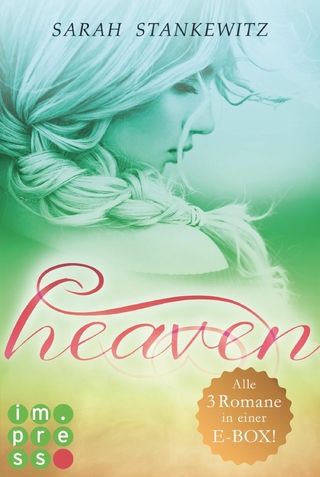 Heaven: Alle Bände in einer E-Box! - Sarah Stankewitz
