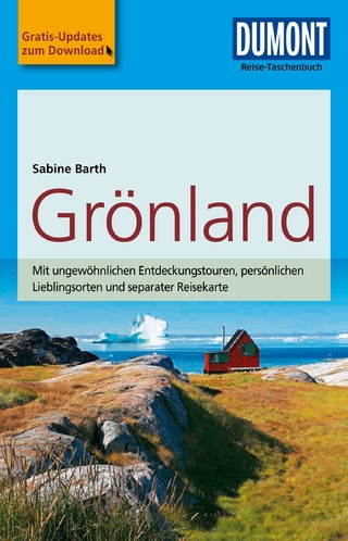 DuMont Reise-Taschenbuch Reiseführer Grönland - Sabine Barth