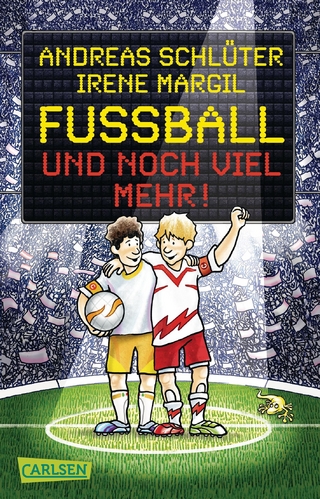 Fußball und ...: Fußball und noch viel mehr! - Andreas Schlüter; Irene Margil