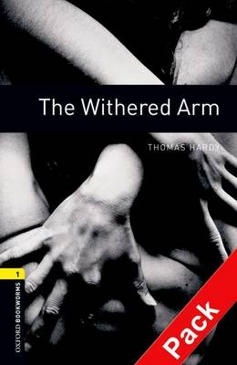 Withered Arm Level 1 Oxford Bookworms Library - THOMAS HARDY